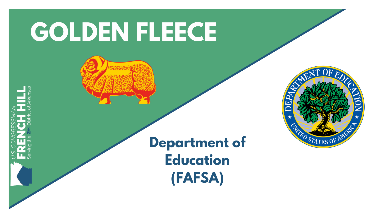 RELEASE: REP. HILL AWARDS GOLDEN FLEECE TO DEPARTMENT OF EDUCATION FOR MISMANAGING FEDERAL STUDENT AID