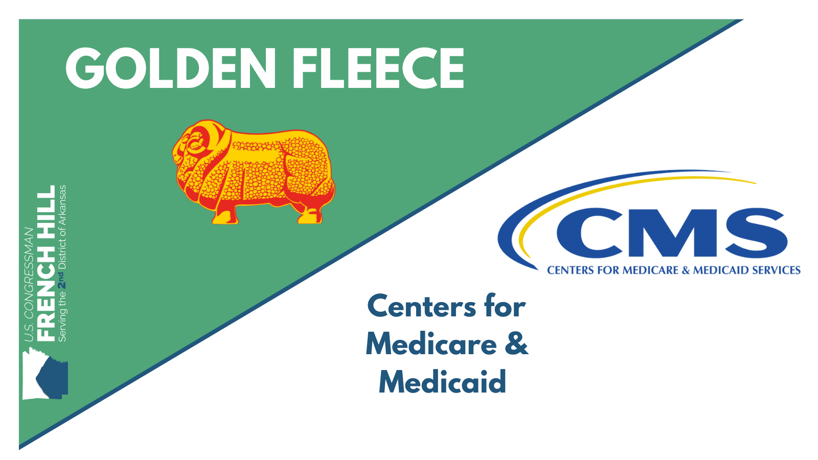 RELEASE: REP. HILL AWARDS GOLDEN FLEECE TO CENTERS FOR MEDICARE AND MEDICAID SERVICES FOR THEIR ROLE IN ALLOWING OBAMACARE SUBSIDY FRAUD