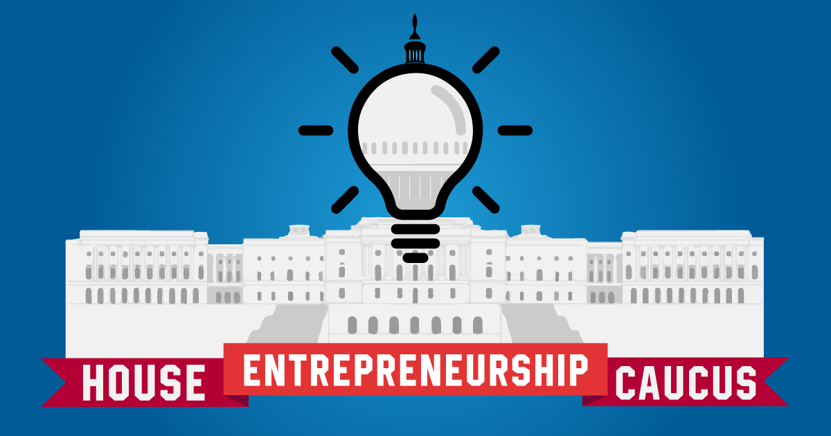 RELEASE: HILL, VEASEY, WILLIAMS, DELBENE, SCHWEIKERT, AND BEYER RELAUNCH BIPARTISAN ENTREPRENEURSHIP CAUCUS